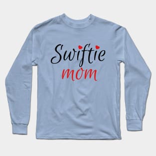 Swiftie Mom Love Long Sleeve T-Shirt